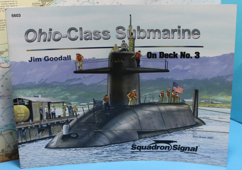 Ohio-Class Submarine, Jim Goodall (1 St.) Squadron Signal Publications On Deck 5603
